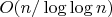 $O(n/\log \log n)$