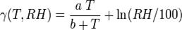 Описание: \gamma(T,RH) = \frac {a\ T} {b+T} + \ln (RH/100)